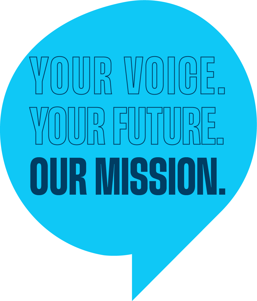 SLOGAN_Navy_in Blue Bubble@3x Your voice. Your future. Our Mission.